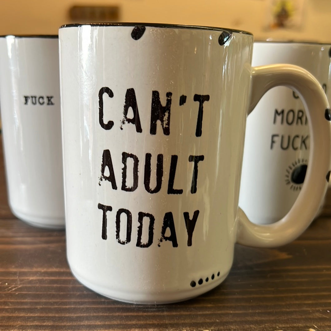 Prairie Chick - Can’t Adult Today