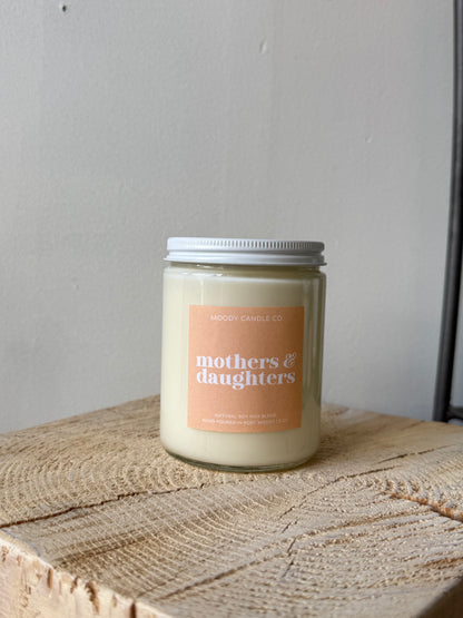 Moody Candle Co. - Mothers & Daughters