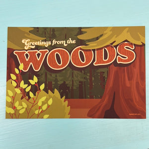 Amanda Weedmark - "Greetings from the WOODS" Postcard